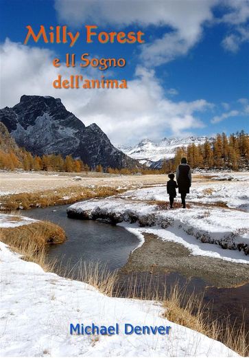 Milly Forest e il Sogno dell'anima