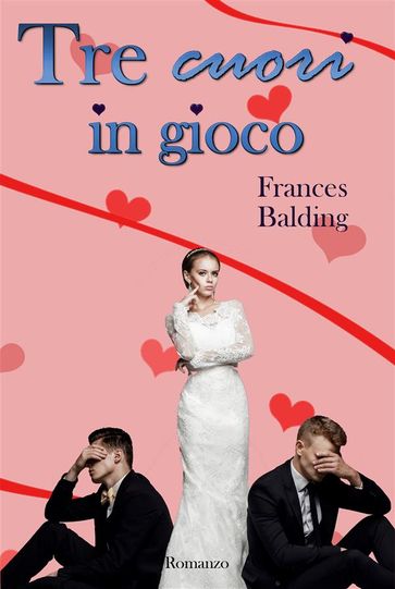 3 cuori in gioco