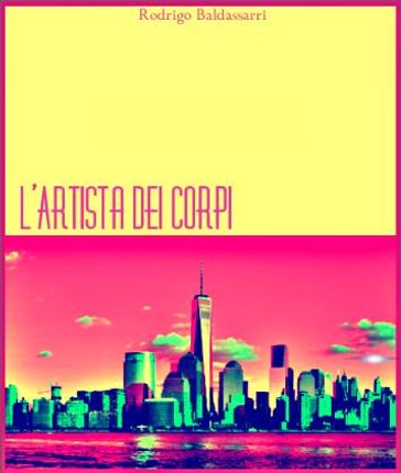 L'artista dei corpi