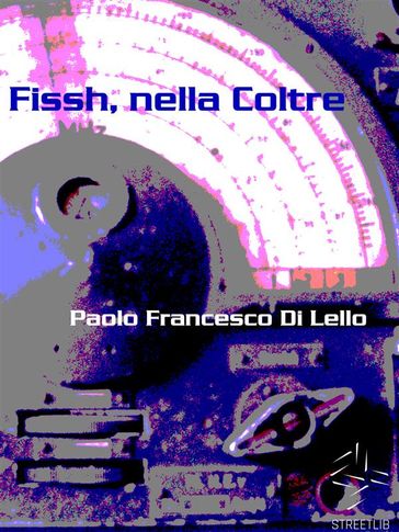 Fissh, nella Coltre