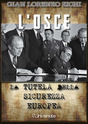 L'OSCE: la tutela della sicurezza europea