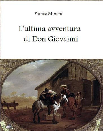 L'ultima avventura di Don Giovanni
