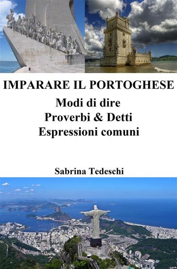 Imparare il Portoghese: Modi di dire  Proverbi & Detti  Espressioni comuni