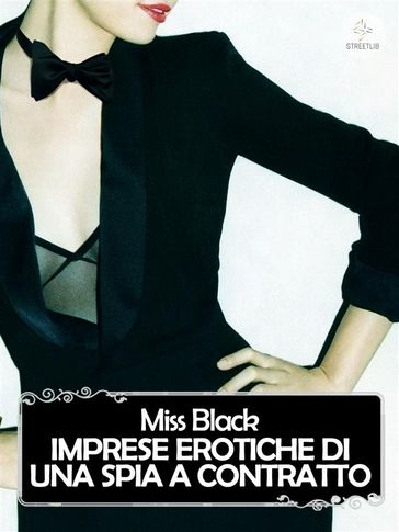 Imprese erotiche di una spia a contratto