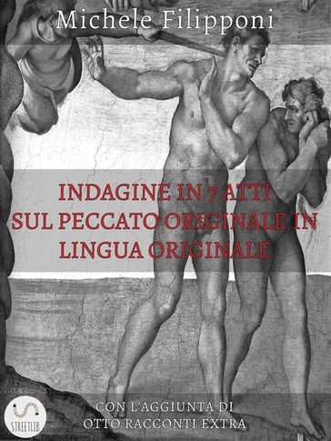 Indagine in 7 atti sul peccato originale in lingua originale