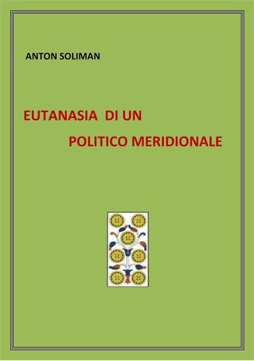 eutanasia di un politico meridionale