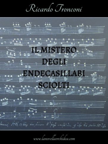 Il mistero degli endecasillabi sciolti