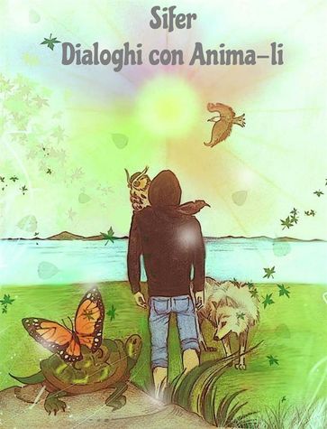 Dialoghi con Anima-li