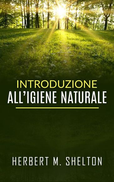 Introduzione all'Igiene naturale