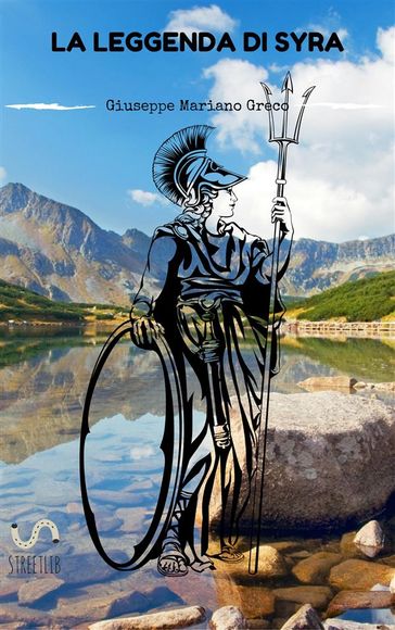 La Leggenda di Syra