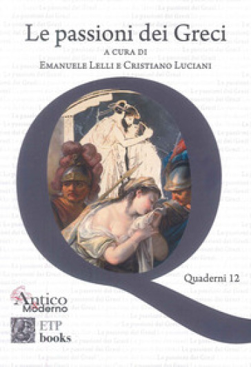 Le passioni dei greci