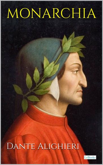 Monarchia - Dante Alighieri