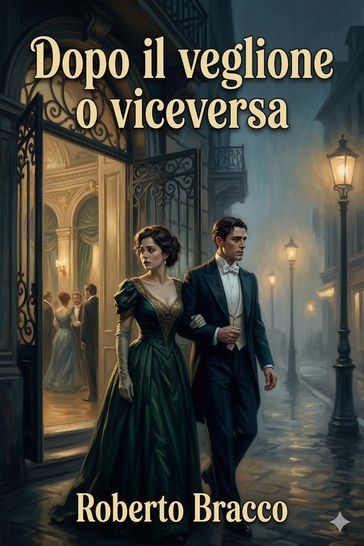 Dopo il veglione o viceversa