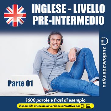 Inglese livello pre-intermedio- parte 01