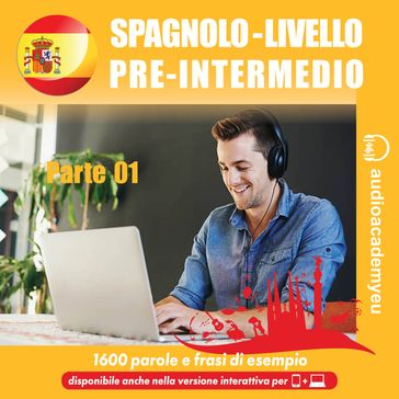 Spagnolo livello pre-intermedio-Parte 01