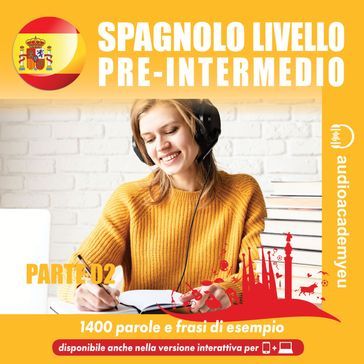 Spagnolo livello pre-intermedio - parte 02