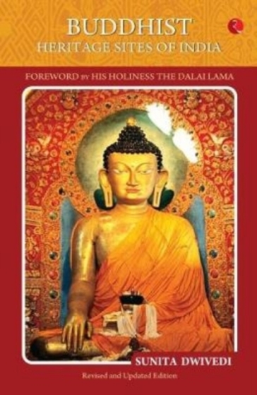Buddhist Heritage Sites of India