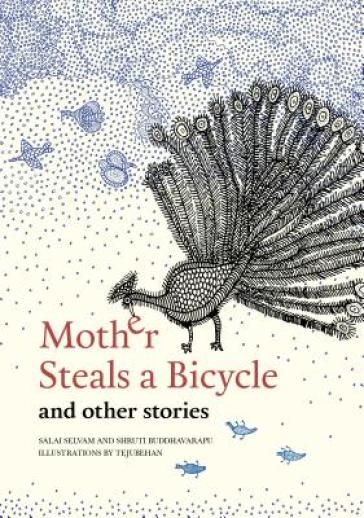 Mother Steals A Bicycle and Other Stories