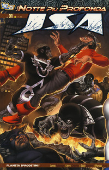 Notte più profonda. Justice League America. Vol. 1