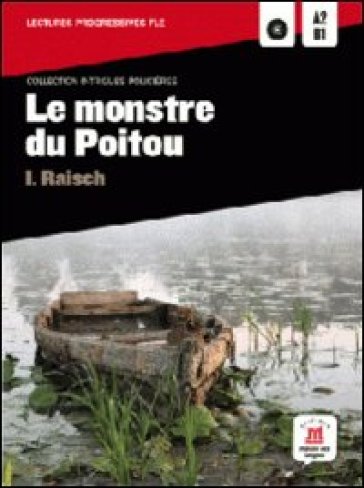 Le montre du poitu. Per la Scuola media. Con CD Audio