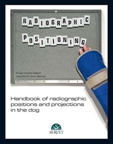 Handbook of radiographic positions and projections in the dog