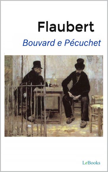 Bouvard e Pécuchet - Flaubert