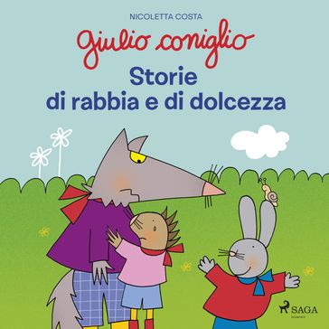 Giulio Coniglio  Storie di rabbia e di dolcezza