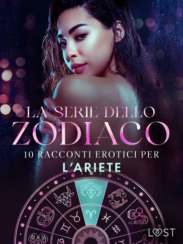 La serie dello Zodiaco: 10 racconti erotici per l'Ariete