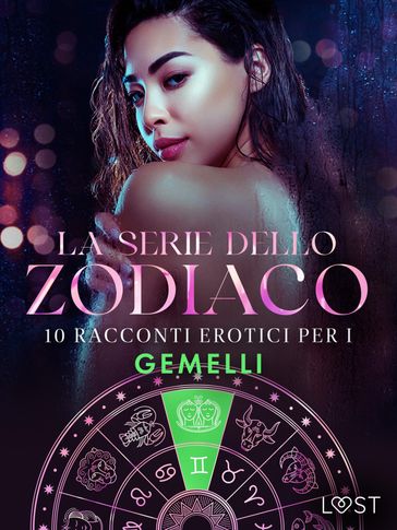 La serie dello Zodiaco: 10 racconti erotici per i Gemelli