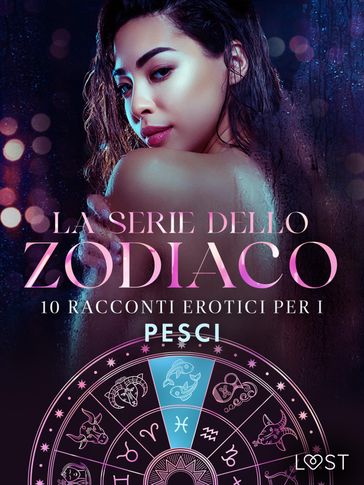 La serie dello Zodiaco: 10 racconti erotici per i Pesci