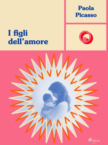 I figli dell'amore