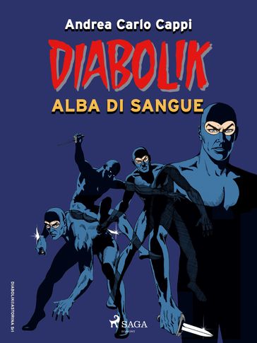 Diabolik. Alba di sangue