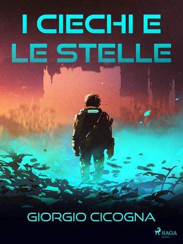 I ciechi e le stelle