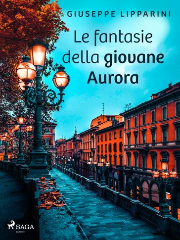 Le fantasie della giovane Aurora