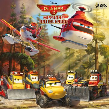Planes 2  Missione antincendio