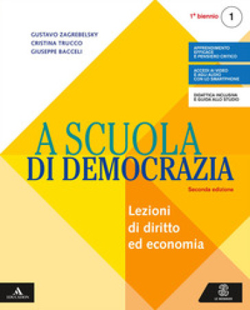 A scuola di democrazia. Saperi di base. Per gli Ist. tecnici e professionali. Con e-book. Con espansione online. Con Libro: Quaderno. Vol. 1