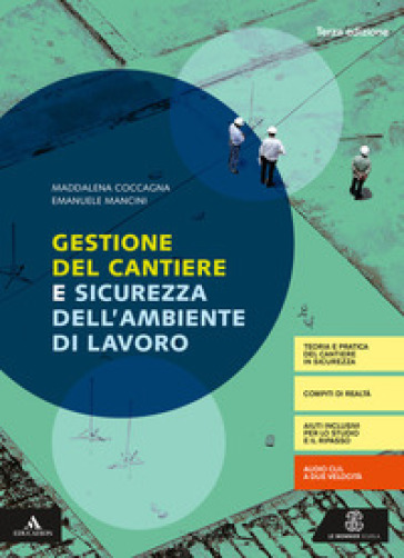 Gestione cantiere. Per gli Ist. tecnici e professionali. Con e-book. Con espansione online. Con Libro: Quaderno