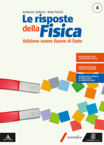 Le risposte della fisica. Edizione nuovo esame stato 4. Per i Licei e gli Ist. magistrali. Con e-book. Con espansione online. Vol. 2