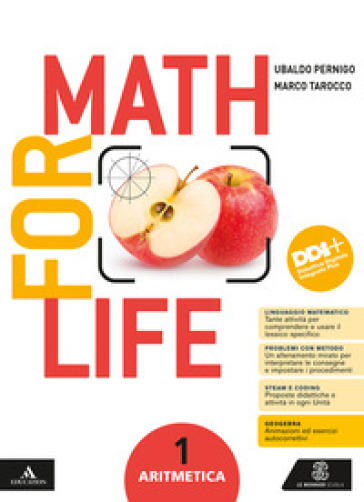 Math for life. Aritmetica. Geometria. Con Quaderno per gli esercizi. Per la Scuola media. Con e-book. Con espansione online. Vol. 1