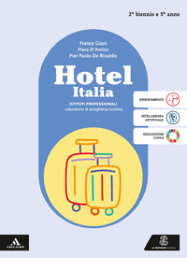 Hotel Italia. Per Per Il 2° Biennio E 5° Anno Degli Ist. Professionali. Con E-Book. Con Espansione Online-image