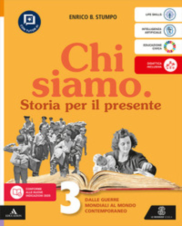 Chi siamo. Per la Scuola media. Con e-book. Con espansione online. Vol. 3