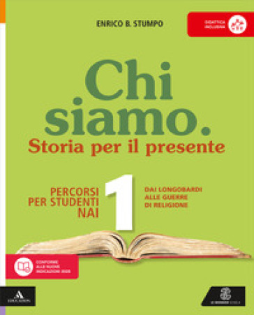Chi siamo. Non italofoni. Per la Scuola media. Con e-book. Con espansione online. Vol. 1