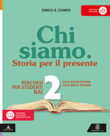 Chi siamo. Non italofoni. Per la Scuola media. Con e-book. Con espansione online. Vol. 2