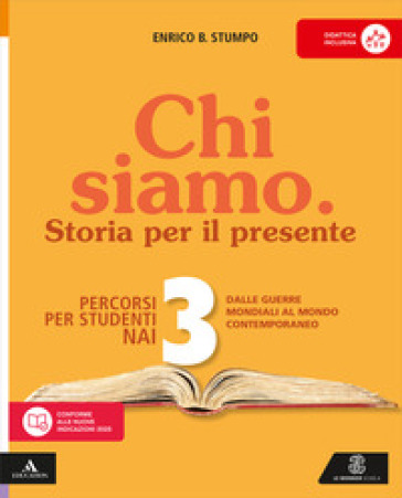 Chi siamo. Non italofoni. Per la Scuola media. Con e-book. Con espansione online. Vol. 3