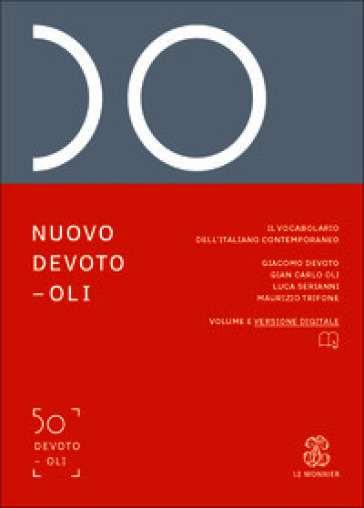 NUOVO DEVOTO-OLI. IL VOCABOLARIO DELL'IT