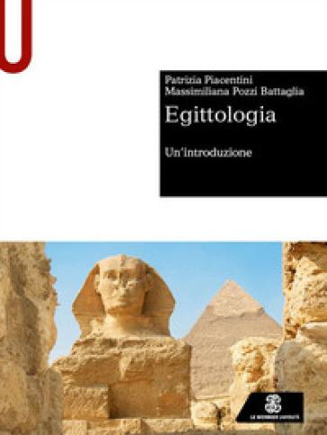 Egittologia. Un'introduzione