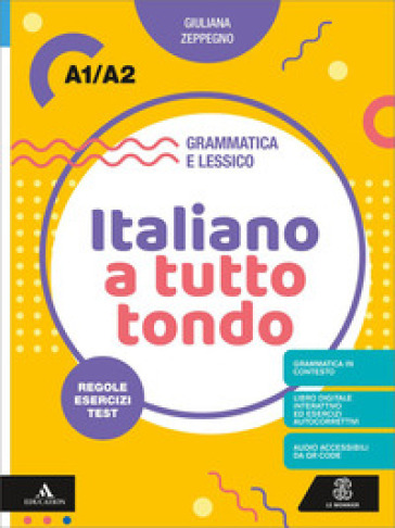 Italiano a tutto tondo A1/A2. Con Audio