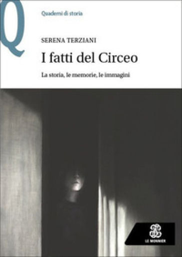 I fatti del Circeo. La storia, le memorie, le immagini-0