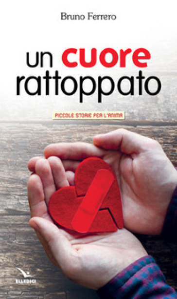 Un Cuore Rattoppato