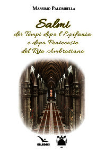 Salmi dei Tempi dopo l'Epifania e dopo Pentecoste del Rito Ambrosiano